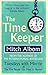The Time Keeper by Mitch Albom
