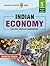 Indian Economy for Civil Services Examinations