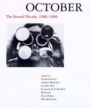 October: The Second Decade, 1986-1996 (October Books)