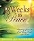 13 Weeks To Peace by Jennifer Jill Schwirzer