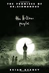 The Hollow People (The Promises of Dr. Sigmundus, #1) The Hollow People