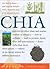 Chia: Rediscovering a Forgo...
