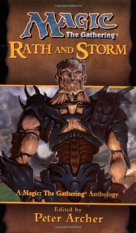 Rath and Storm (Magic: The Gathering: Anthology, #3)