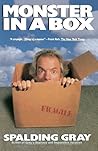Monster in a Box by Spalding Gray Monster in a Box by Spalding Gray