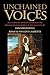 Unchained Voices by Vincent Carretta