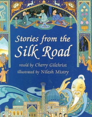 Stories From The Silk Road (Paperback)