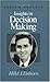 Insights in Decision Making: A Tribute to Hillel J. Einhorn