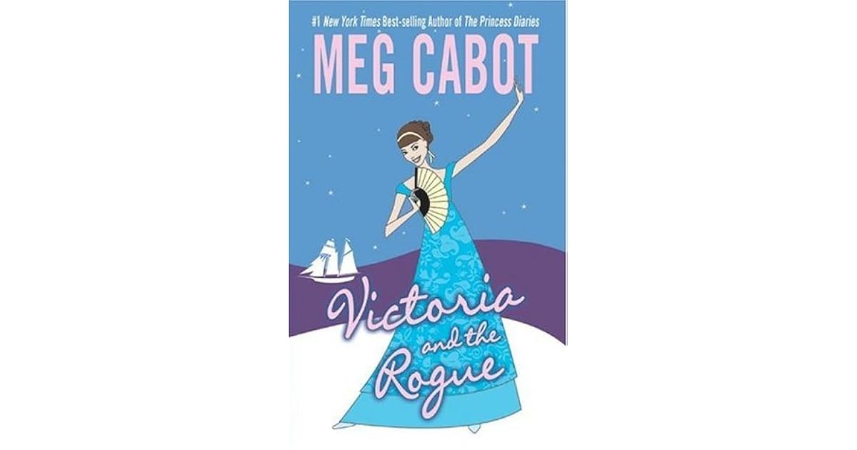 Victoria And The Rogue By Meg Cabot