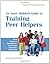 An Asset Builder's Guide to Training Peer Helpers: Fifteen Sessions on Communication, Assertiveness, and Decision-Making Skills