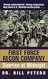 First Force Recon Company: Sunrise at Midnight