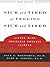 Sick and Tired of Feeling Sick and Tired by Paul J. Donoghue