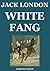 White Fang by Jack London