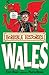 Wales (Horrible Histories Special)