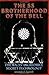 The SS Brotherhood of the Bell by Joseph P. Farrell