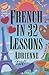 French in 32 Lessons (Gimmi...