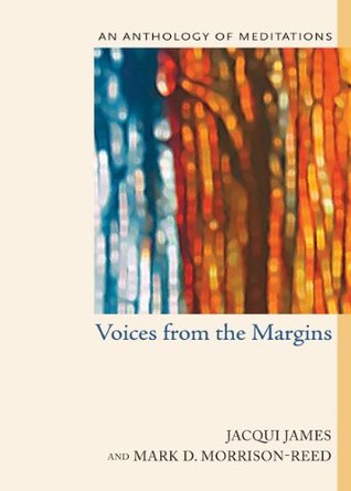Voices from the Margins: An Anthology of Meditations (Kindle Edition)