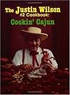 The Justin Wilson #2 Cookbook: Cookin' Cajun