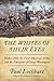 The Whites of Their Eyes: Bunker Hill, the First American Army, and the Emergence of George Washington
