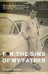 For the Sins of My Father by Albert Demeo