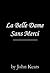 La Belle Dame Sans Merci by John Keats La Belle Dame Sans Merci by John Keats