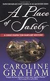 A Place Of Safety by Caroline Graham A Place Of Safety by Caroline Graham
