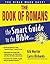 The Smart Guide to the Bible Series: The Book of Romans