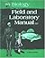 Field and Laboratory Manual (Biology, God's Living Creation) [Student Edition]