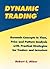 Dynamic Trading: Dynamic Concepts in Time, Price & Pattern Analysis With Practical Strategies for Traders & Investors