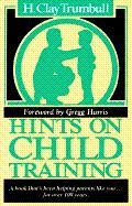Hints on Child Training (Paperback)