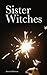 Sister Witches