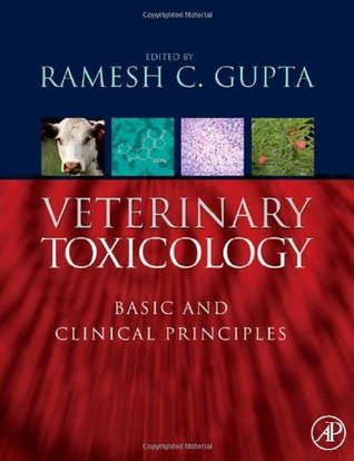 Veterinary Toxicology: Basic and Clinical Principles (Hardcover)