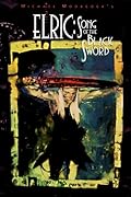 Elric: Song of the Black Sword