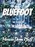 Bluefoot (The Spirit Talker Series Book 1)