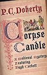 Corpse Candle (Hugh Corbett, #13)