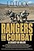 Rangers in Combat: A Legacy...