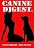 Canine Digest