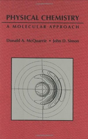 Physical Chemistry: A Molecular Approach (Hardcover)