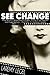 See Change: How Studios Aba...