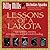 Lessons of a Lakota: A Young Man's Journey to Happiness and Self-understanding