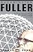 Buckminster Fuller: Anthology for the New Millennium