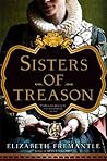 Sisters of Treason by Elizabeth Fremantle