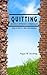 Quitting Jehovah's Witnesses & Other Cults by Angus Stocking