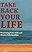 Take Back Your Life by Janja Lalich