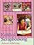 Entitled Scrapbooking: A Re...