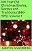 100 Year Old Christmas Stories, Recipes and Traditions (1844-1913): Volume 1