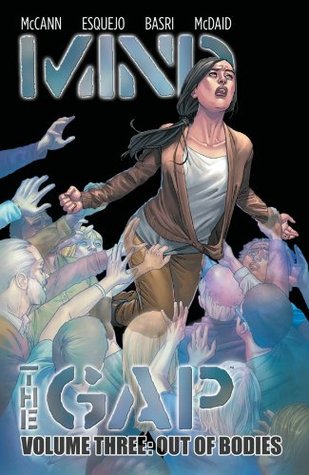 Mind the Gap, Volume 3: Out of Bodies (Paperback)