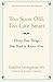 Too Soon Old, Too Late Smart: Thirty True Things You Need to Know Now