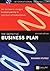 The Definitive Business Plan: The Fast Track to Intelligent Business Planning for Executives and Entrepreneurs