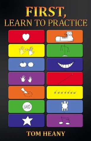 First, Learn to Practice