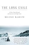 The Long Exile: A...